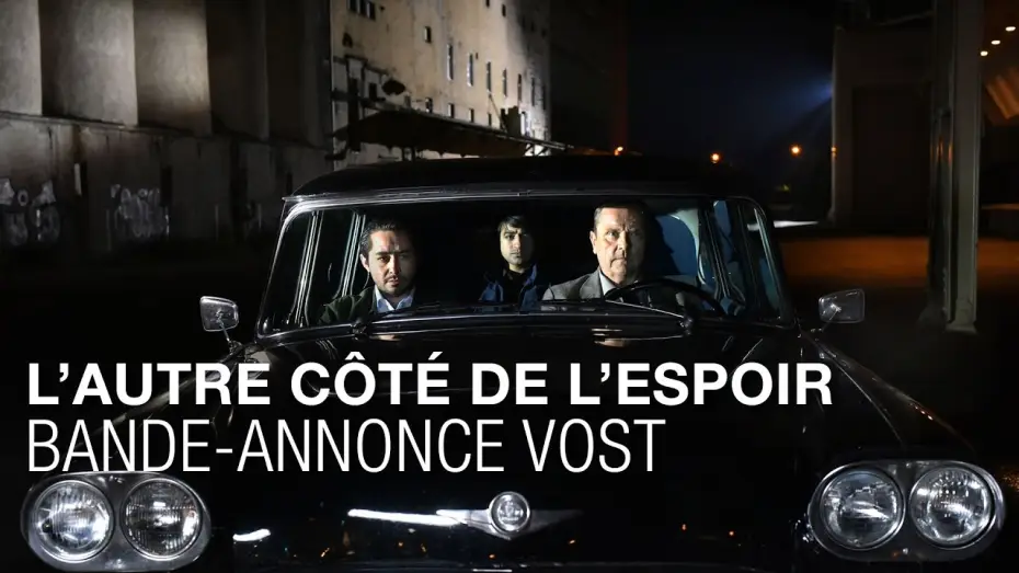 Відео до фільму По той бік надії — L'AUTRE CÔTÉ DE L'ESPOIR - Bande-annonce VOST - Aki Kaurismäki