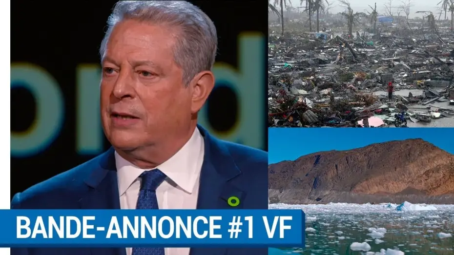 Відео до фільму Незручна правда. Фільм другий — UNE SUITE QUI DERANGE : LE TEMPS DE L'ACTION – Bande-annonce VF [Actuellement au cinéma]