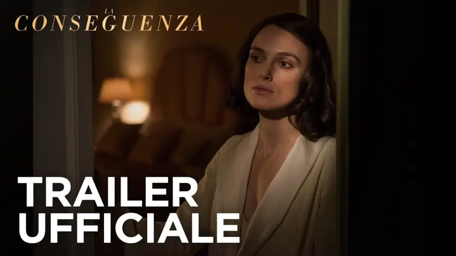 Відео до фільму Наслідки — La Conseguenza | Trailer Ufficiale HD | Fox Searchlight 2019