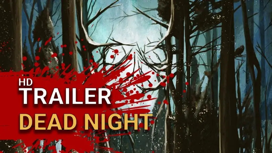 Відео до фільму Dead Night — Dead Night (2018) - Official Trailer