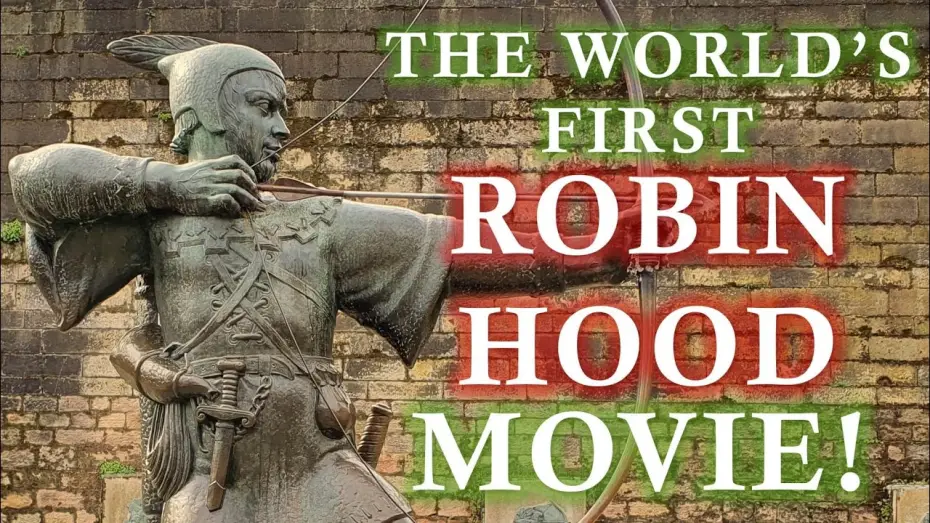 Відео до фільму Robin Hood — Robin Hood (1912) - Full Movie