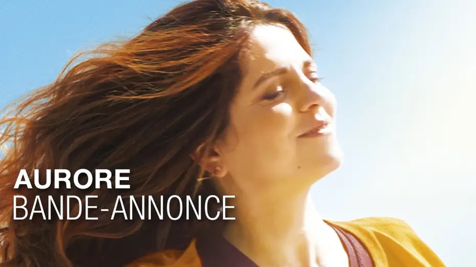 Відео до фільму Aurore — AURORE - Bande Annonce VF