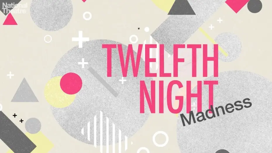 Відео до фільму National Theatre Live: Twelfth Night — Twelfth Night: Madness