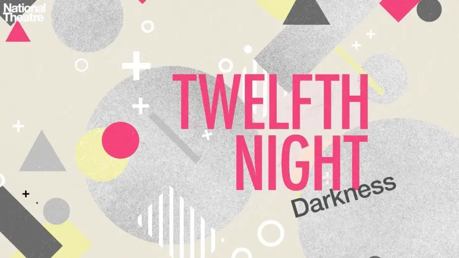 Відео до фільму National Theatre Live: Twelfth Night — Twelfth Night: Darkness