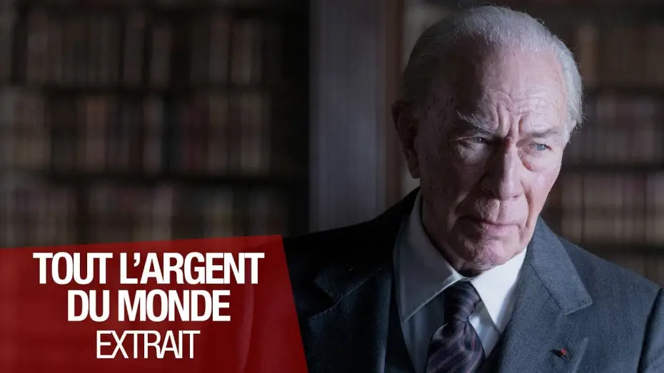 Відео до фільму Усі гроші світу — TOUT L'ARGENT DU MONDE - Extrait "Il m'en faut plus " - VOST