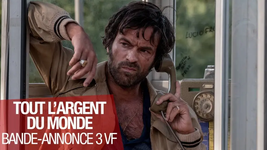 Відео до фільму Усі гроші світу — TOUT L'ARGENT DU MONDE - Bande Annonce 3 - VF