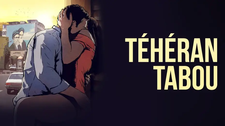 Відео до фільму Theran Taboo — Teheran Tabou - Bande Annonce Officielle