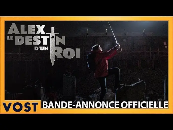 Відео до фільму Майбутній король — Alex, le Destin d'un Roi - Bande Annonce VOST
