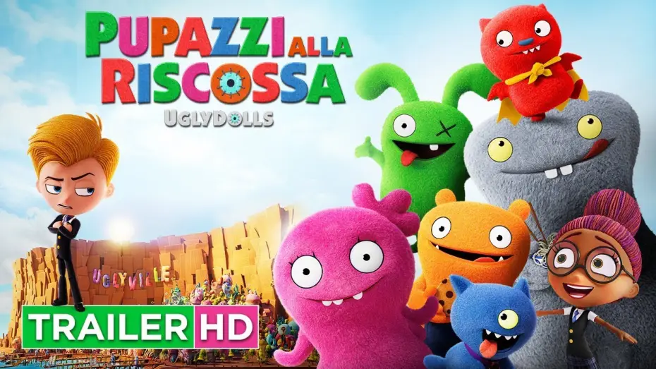 Відео до фільму UglyDolls. Ляльки з характером — Pupazzi alla Riscossa – Ugly Dolls | Trailer Ufficiale Italiano HD