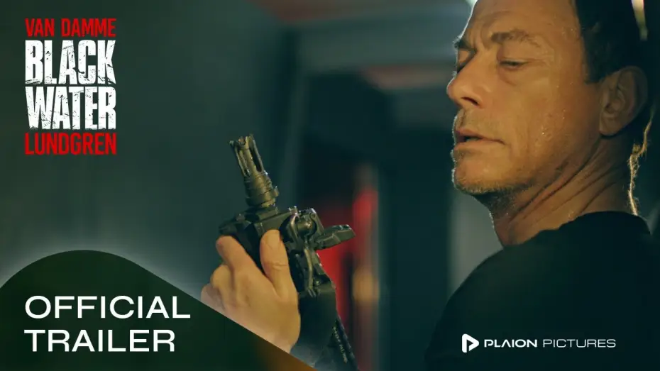 Відео до фільму Чорні води — BLACK WATER - Jean-Claude Van Damme / Dolph Lundgren - Trailer Deutsch