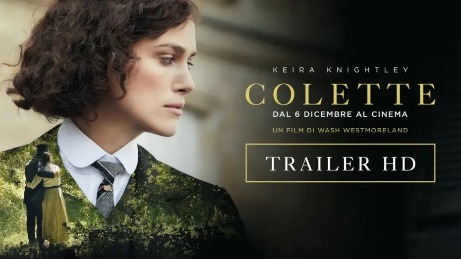 Відео до фільму Колетт — Colette (2018) - Trailer ufficiale 60"