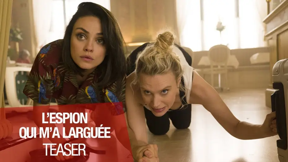Відео до фільму Шпигун, який мене кинув — L'ESPION QUI M'A LARGUÉE - Teaser VOST
