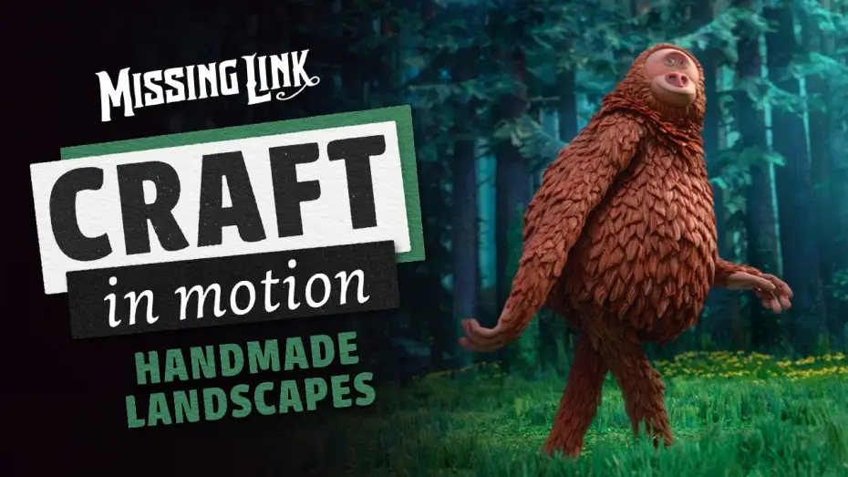 Відео до фільму Містер Лінк: Загублена ланка еволюції — Craft in Motion: Handmade Landscapes in Missing Link
