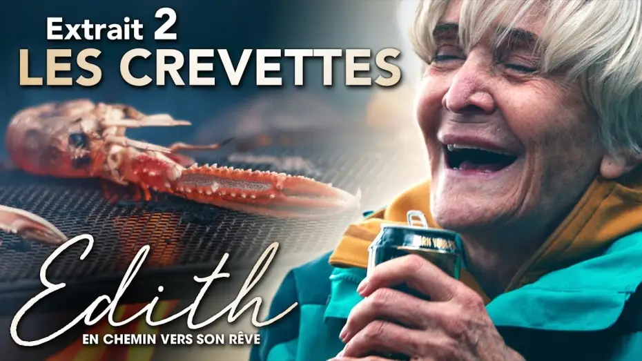 Відео до фільму Edie — Edith, en Chemin vers son Rêve - Extrait : "Les Crevettes" VOST