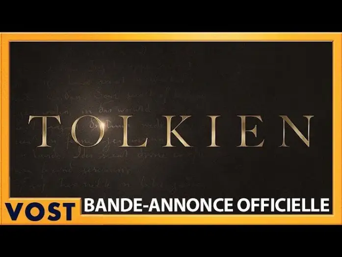 Відео до фільму Толкін — Bande annonce