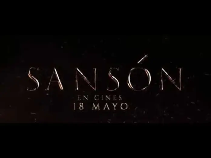 Відео до фільму Самсон — Sansón - Tráiler Oficial en Español