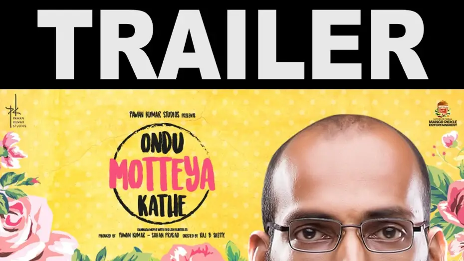 Відео до фільму ಒಂದು ಮೊಟ್ಟೆಯ ಕಥೆ — Ondu Motteya Kathe | Egghead | From the Producer of Lucia and U Turn | Trailer