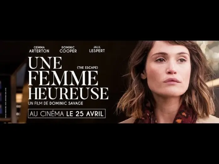 Відео до фільму The Escape — UNE FEMME HEUREUSE - Bande annonce