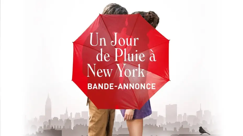 Відео до фільму Дощовий день в Нью-Йорку — Un jour de pluie à New York - Bande Annonce VOST