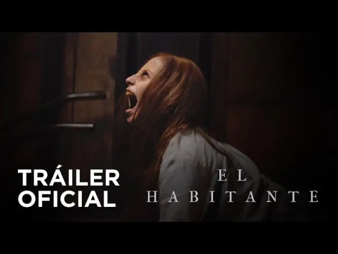 Відео до фільму Лігво диявола — El Habitante - Tráiler Oficial