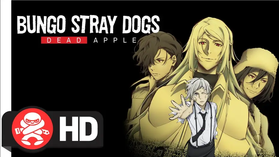 Відео до фільму Літературні генії Бродячі Пси: Мертве яблуко — Bungo Stray Dogs Dead Apple | Available August 5th