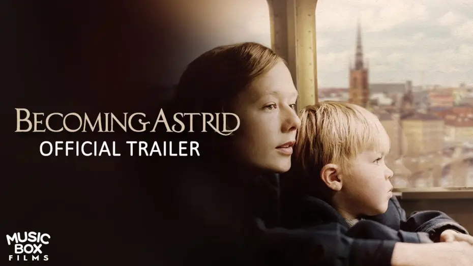 Відео до фільму Бути Астрід Ліндгрен — BECOMING ASTRID - Official U.S. Trailer