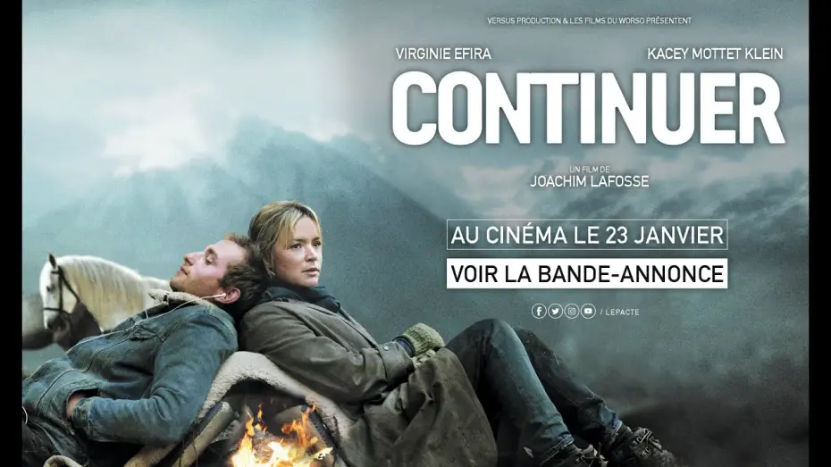 Відео до фільму Continuer — CONTINUER - Bande Annonce VOST