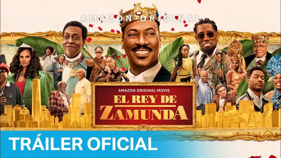 Відео до фільму Поїздка до Америки 2 — El Rey de Zamunda - Tráiler Oficial | Amazon Prime Video