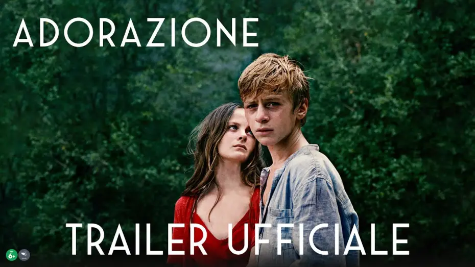 Відео до фільму Adoration — Adorazione - Trailer dal 19 maggio AL CINEMA