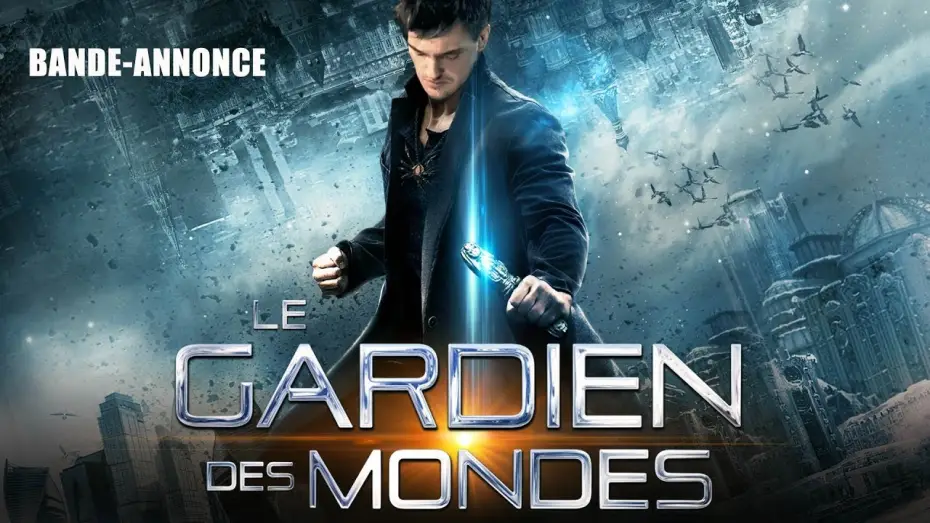 Відео до фільму Чернетка — Le Gardien des Mondes - Bande Annonce VF
