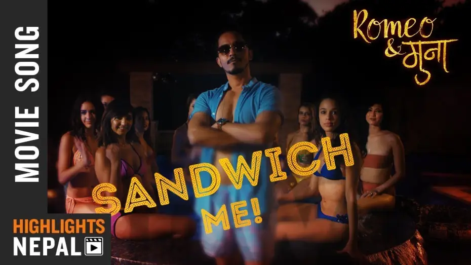 Відео до фільму Romeo & Muna | SANDWICH ME - New Nepali Movie Romeo & Muna Song 2018 Ft. Vinay Shrestha