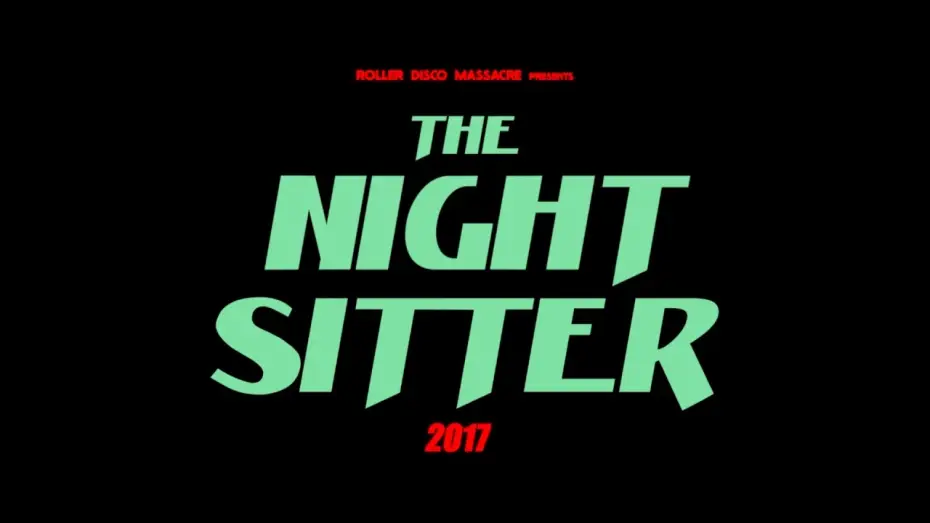 Відео до фільму The Night Sitter — The Night Sitter - Teaser 2017