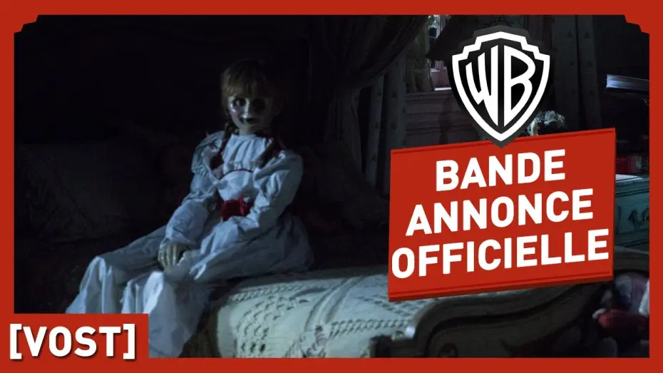 Відео до фільму Анабель: Створення — Annabelle 2 : la Création du Mal - Bande Annonce Officielle 2 (VOST) - David F. Sandberg