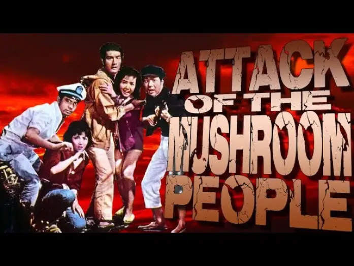 Відео до фільму マタンゴ — Bad Movie Review: Matango: Attack of the Mushroom People