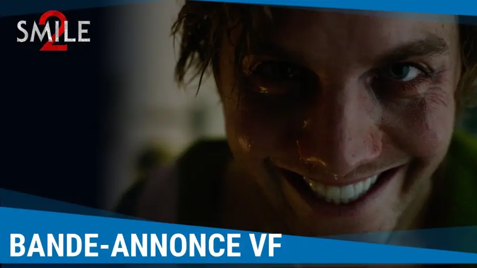 Відео до фільму Усміхайся 2 | Bande-annonce 2 VF