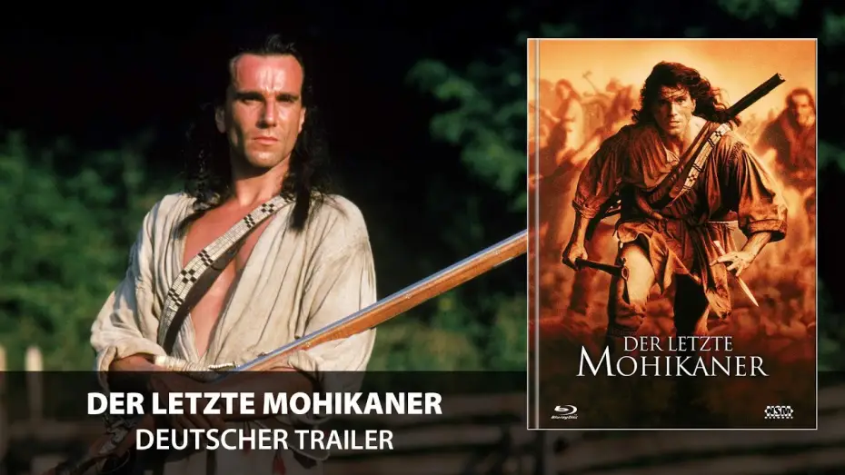 Відео до фільму Останній з могікан — Der letzte Mohikaner (Trailer, deutsch)