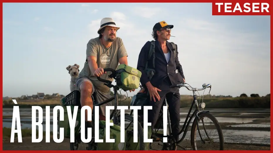 Відео до фільму &Agrave; bicyclette ! | &Agrave; BICYCLETTE | Le 26 f&eacute;vrier au cin&eacute;ma