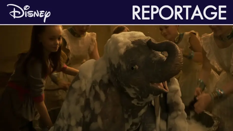 Відео до фільму Дамбо — Dumbo (2019) - Reportage : Prenez de la hauteur !