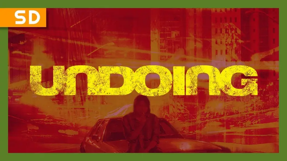 Відео до фільму Undoing — Undoing (2006) Trailer