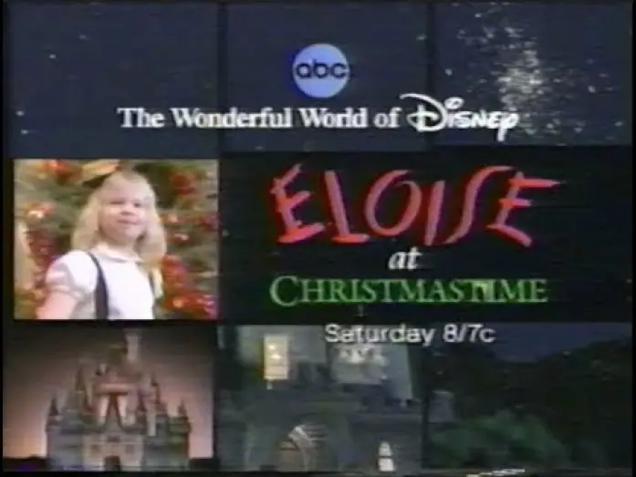 Відео до фільму Елоїза на Різдво — "Eloise at Christmastime" On the Wonderful World of Disney Commercial from 2003