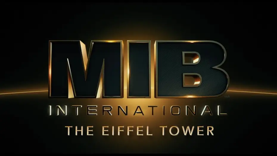 Відео до фільму Люди в чорному: Інтернешнл — The Eiffel Tower