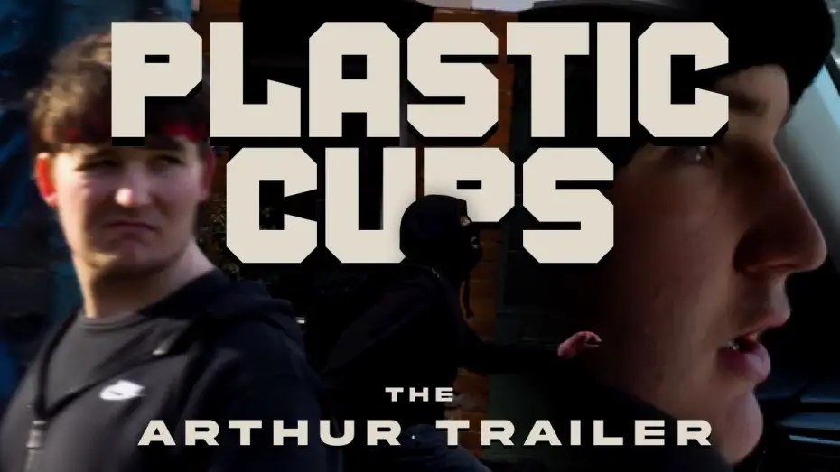 Відео до фільму Plastic Cups — PLASTIC CUPS | The Arthur Trailer