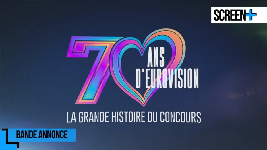 Відео до фільму 70 ans d'Eurovision : La Grande Histoire du Concours | 70 ans d'Eurovision sur France 3