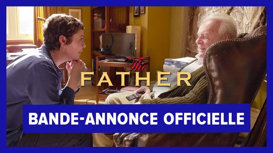 Відео до фільму Батько | The Father - Bande Annonce [VOST]
