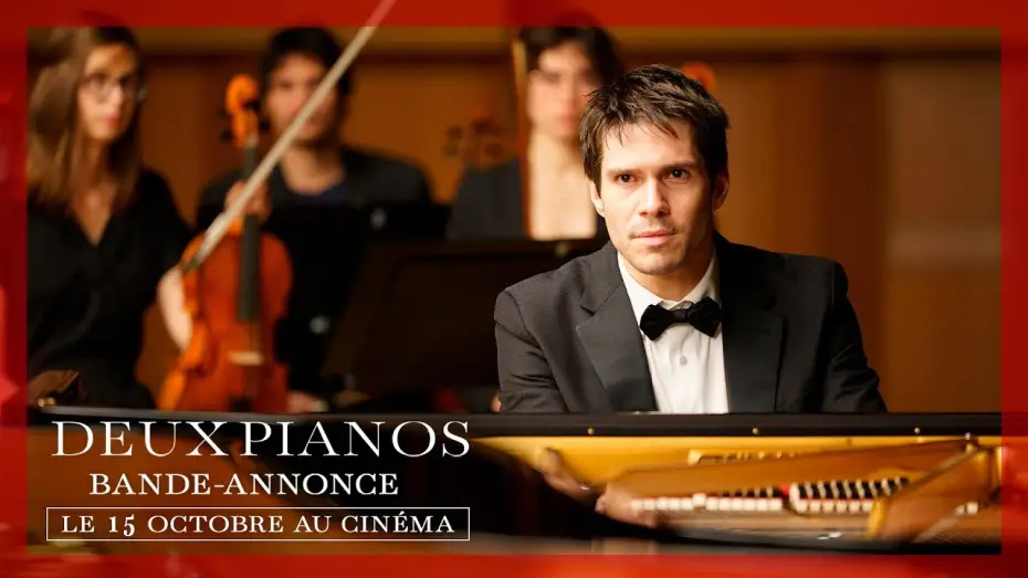 Відео до фільму Deux Pianos — DEUX PIANOS | Bande-annonce