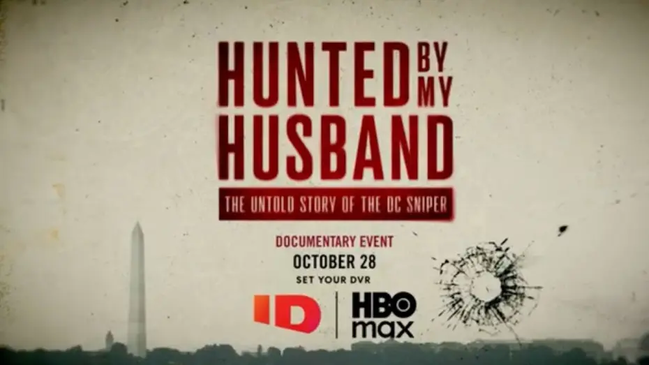 Відео до фільму Hunted by My Husband: The Untold Story of the DC Sniper | Hunted by my Husband: The Untold Story of the DC Sniper Official Trailer | ID