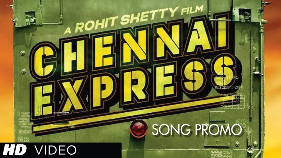 Відео до фільму Chennai Express | Chennai Express Song Teaser | Shah Rukh Khan, Deepika Padukone