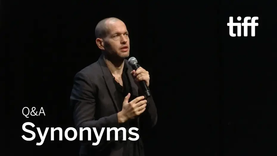 Відео до фільму Синоніми — SYNONYMS Director Q&A | TIFF 2019