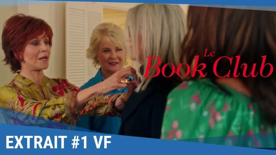 Відео до фільму Клуб "50 відтінків сірого" — LE BOOK CLUB - Extrait "Conseils d'amies" VF