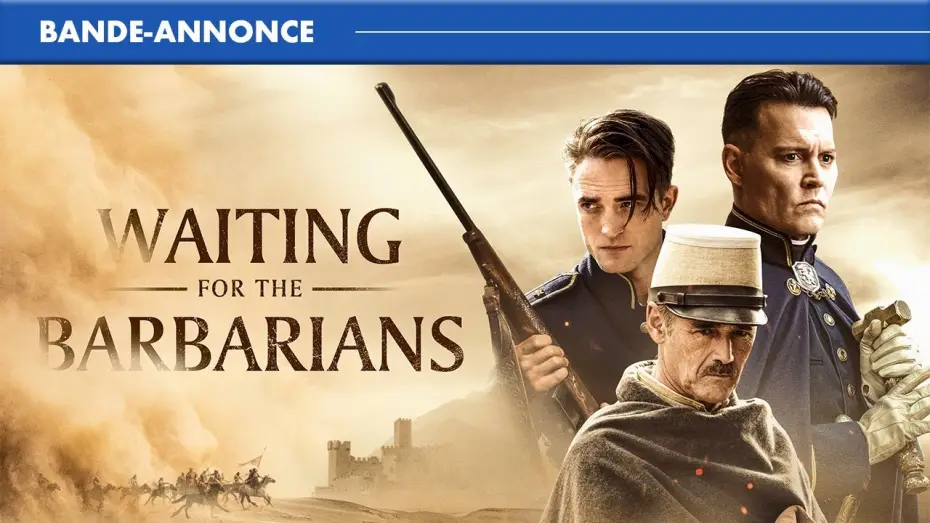 Відео до фільму В очікуванні варварів | WAITING FOR THE BARBARIANS - Bande Annonce [VOST]